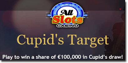 Cupid's Target $100k giveaway at All Slots Casino